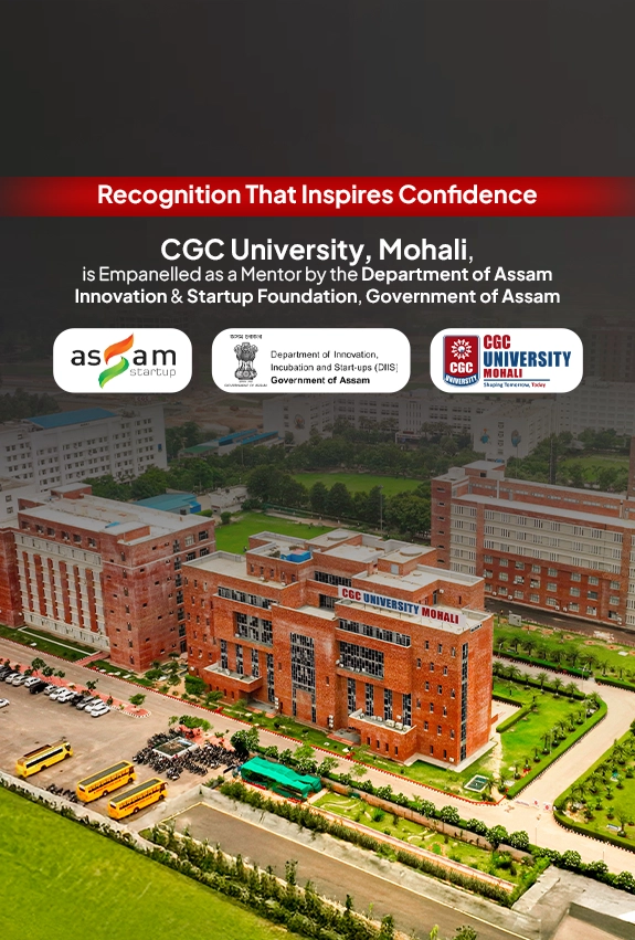 CGC University, Mohali as a Empanelled Mentor by the Assam Innovation & Startup Foundation