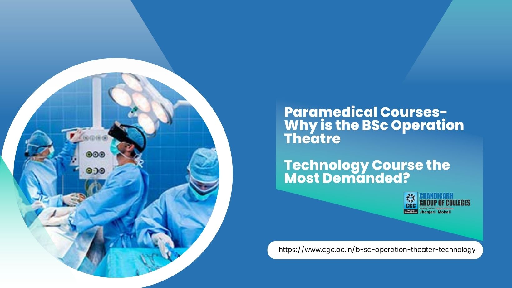 Top B.Sc. Operation Theatre Technology (OTT) College