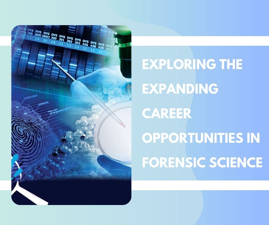 career option after B.Sc. Forensic Sciences