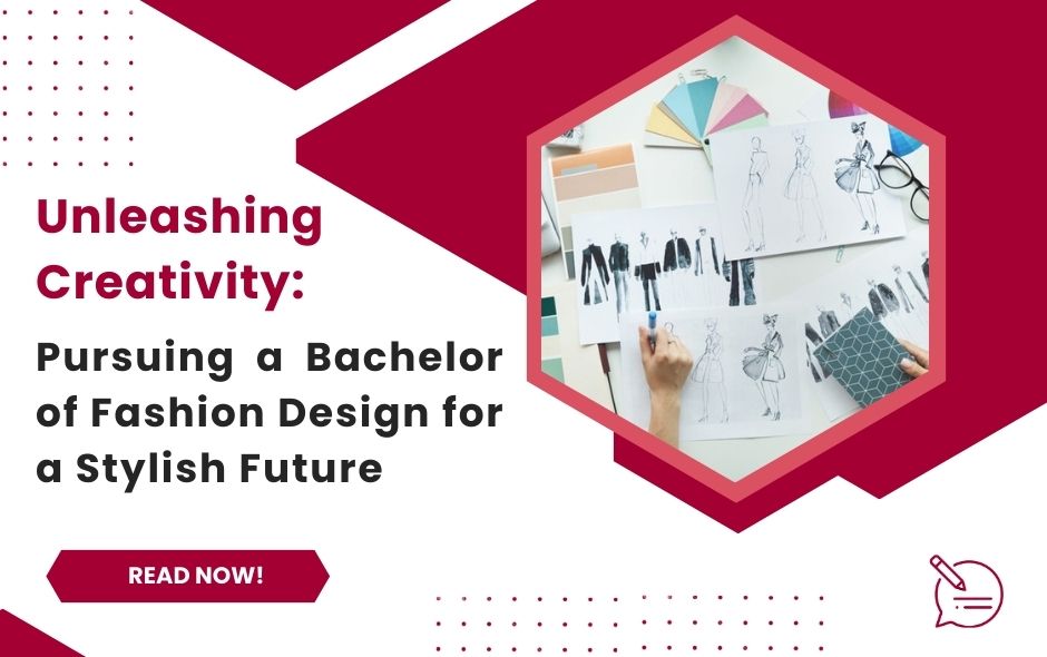 Bachelor of Fashion Design