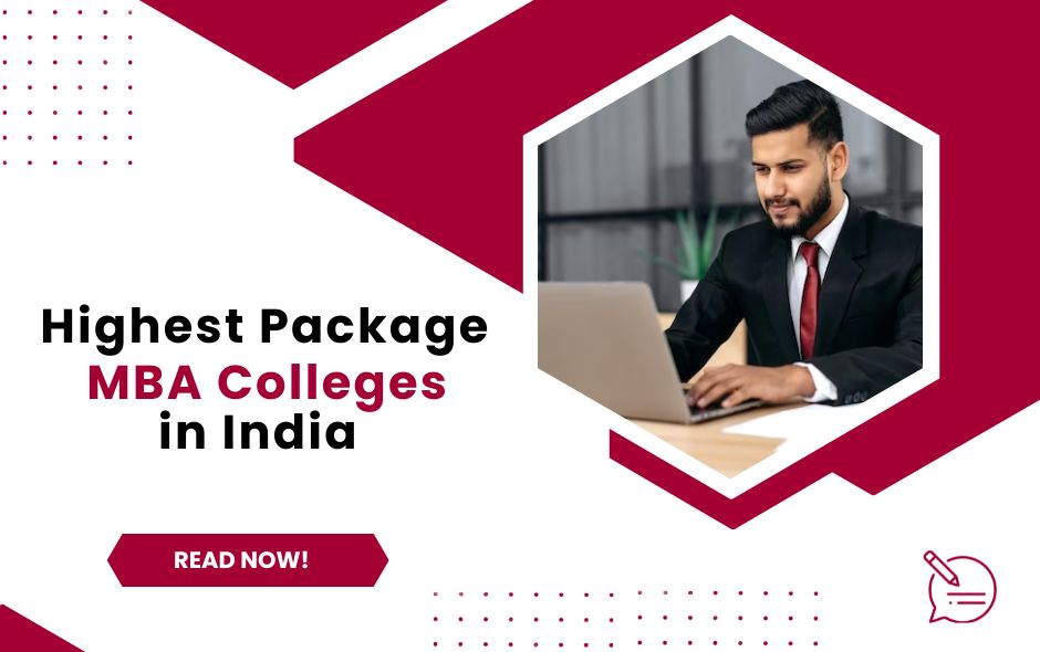 Highest Package MBA Colleges in India