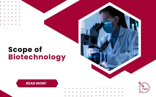 Scope of Biotechnology