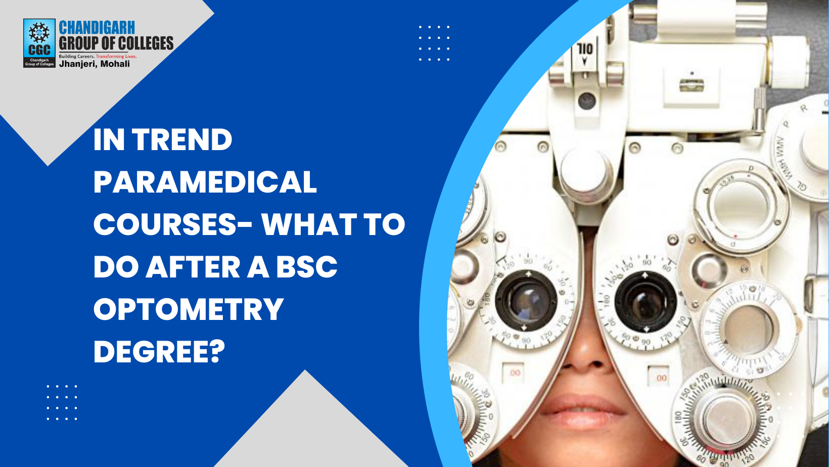 Trending Paramedical Courses: Next Steps after BSc Optometry
