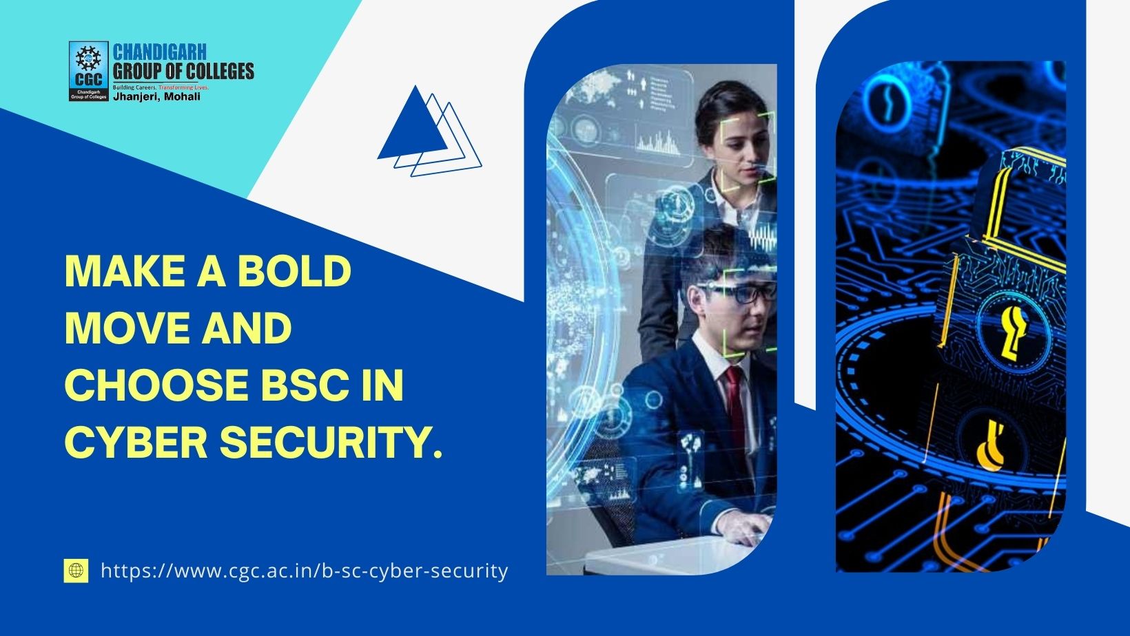 MAKE A BOLD MOVE AND CHOOSE BSC IN CYBER SECURITY