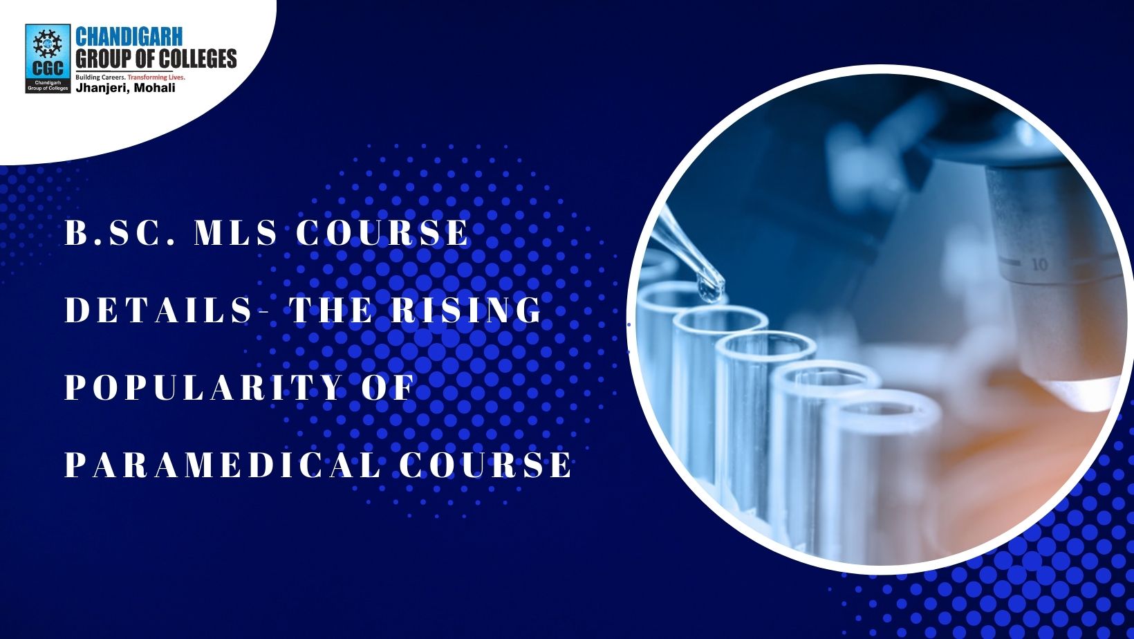 B.Sc. MLS: The Rising Popularity of Paramedical Education