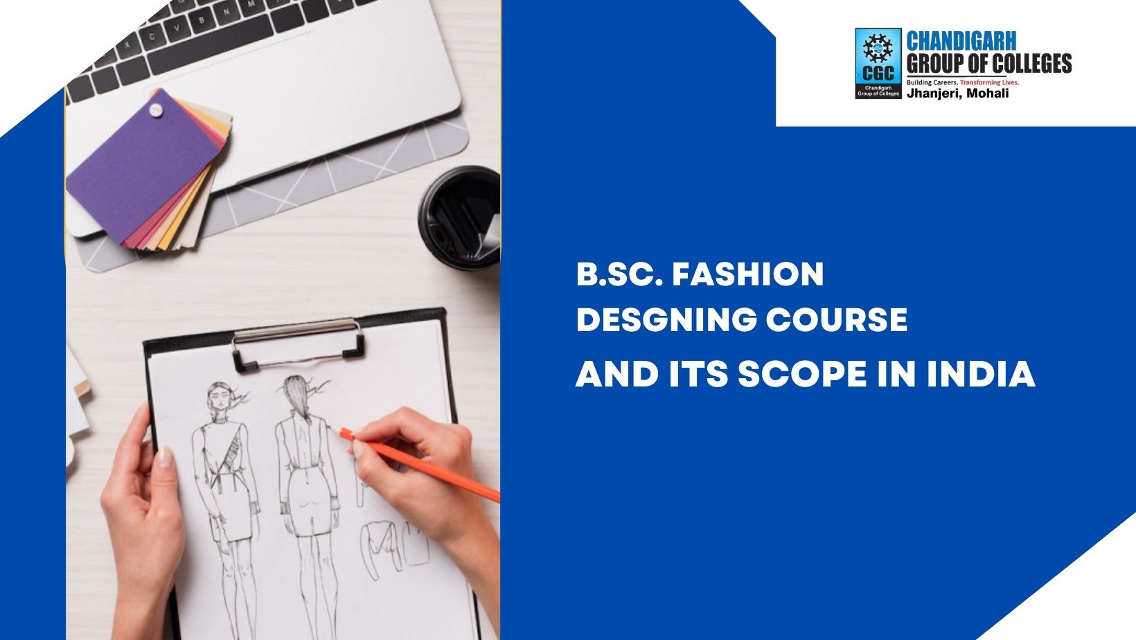 B.Sc. Fashion Designing Course and Its Scope in India