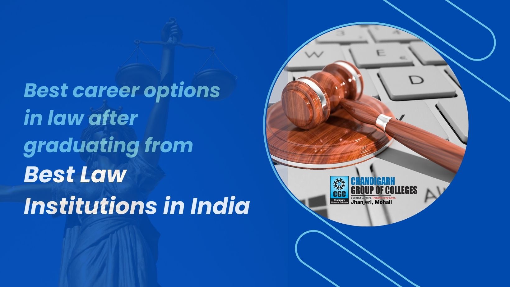 Top Law Career Options Post-Graduation from Best Indian Institutions