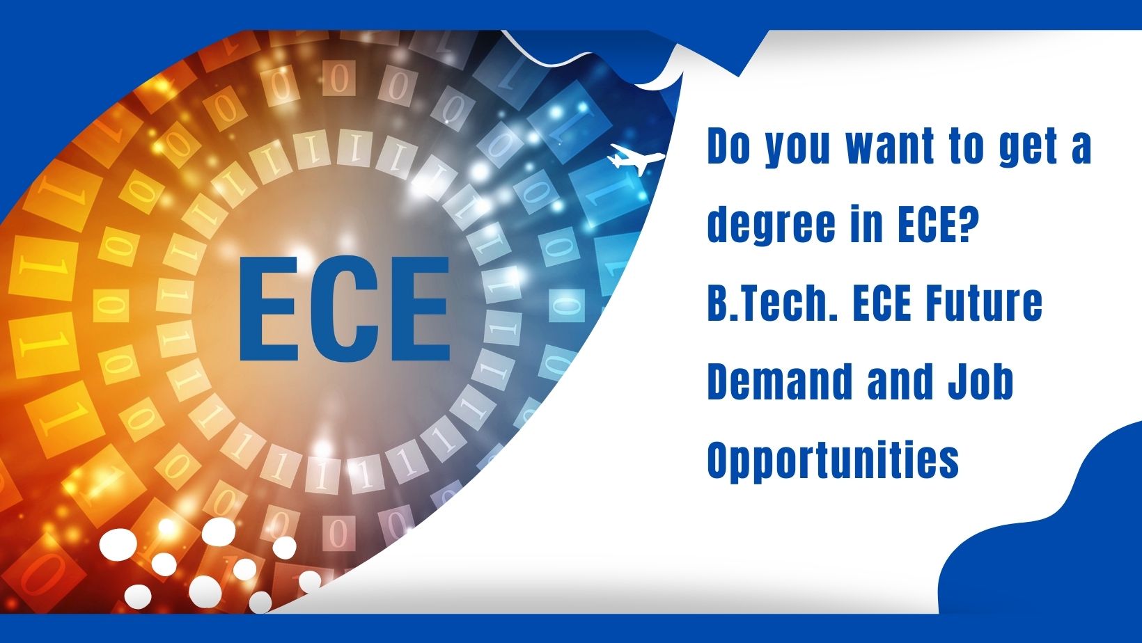 Everything you need to know about Electronics and Communication Engineering (ECE)
