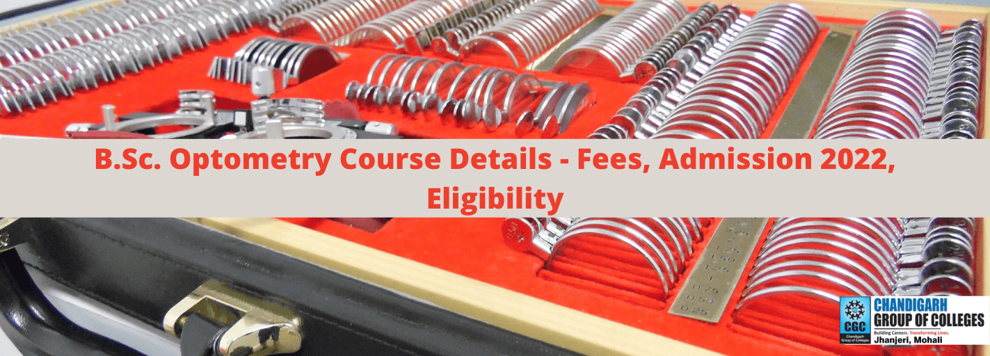 B.Sc. Optometry Course Details | Fees, Admission, Eligibility