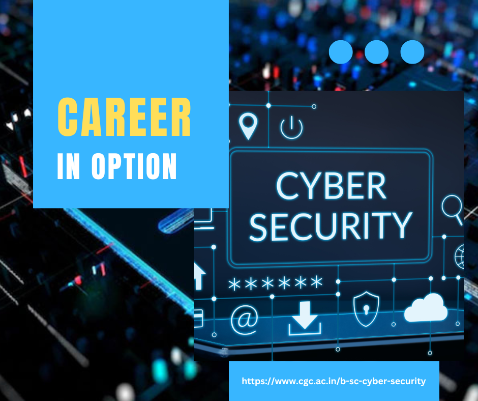 Secure your future in the digital world with Cybersecurity as a career option.