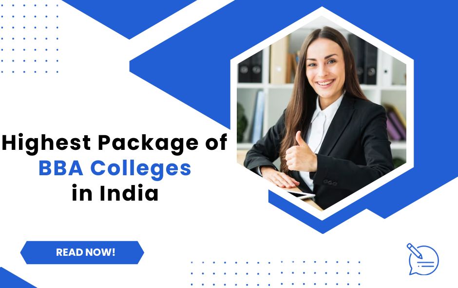 Highest Package of BBA Colleges in India