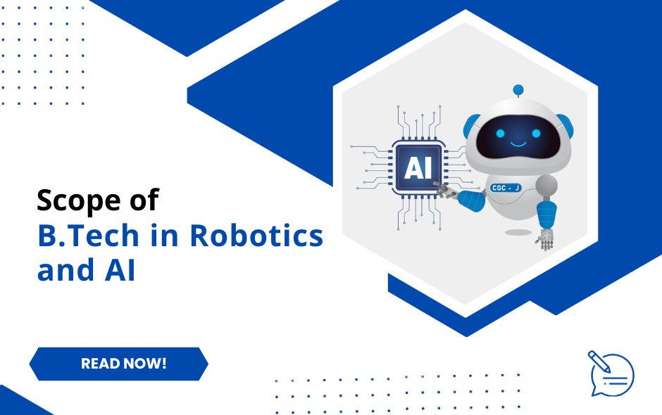 Merging Minds and Machines: Scope of B.Tech in Robotics and AI