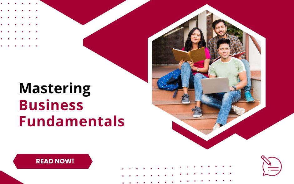 Mastering Business Fundamentals with a Bachelor of Business Administration