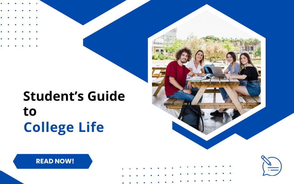 From Freshman To Graduate: A Student's Guide to College Life