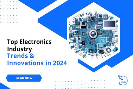 Top Electronics Industry Trends & Innovations in 2025