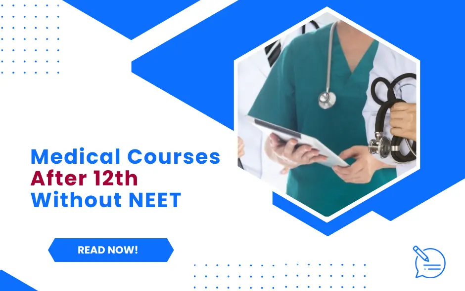 Medical Courses After 12th Without NEET