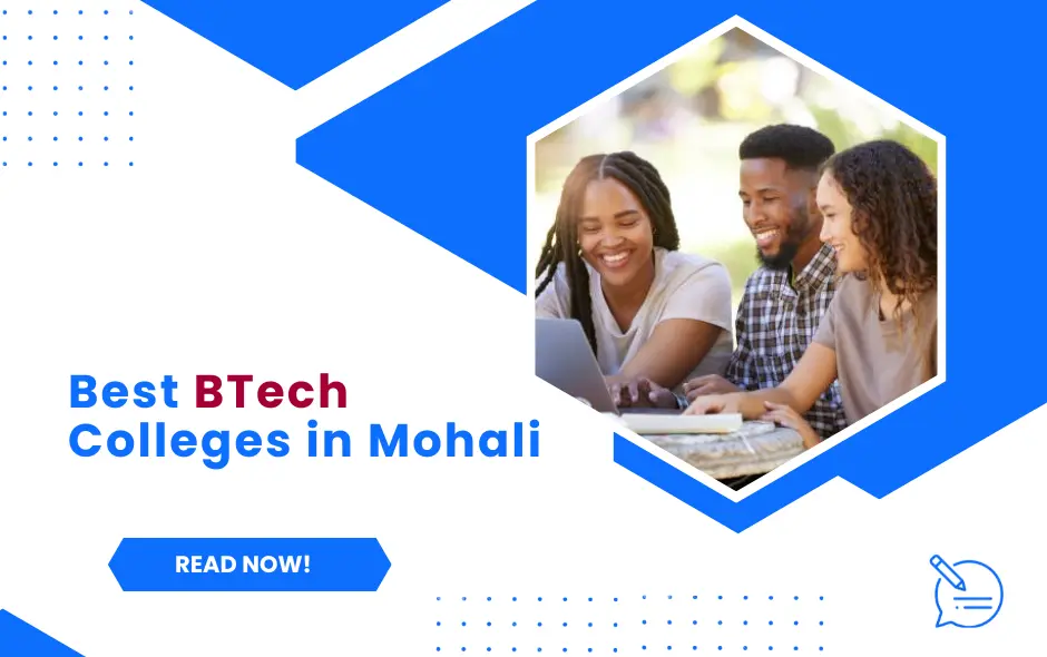 Best BTech Colleges in Mohali 2025