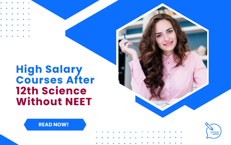 High Salary Courses After 12th Science Without NEET