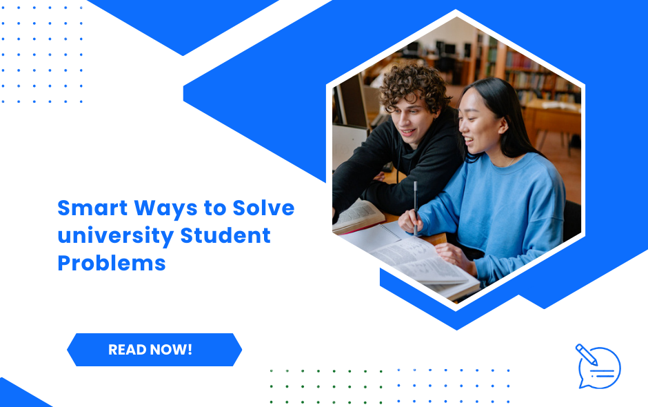 Smart Ways To Solve University Student Problems