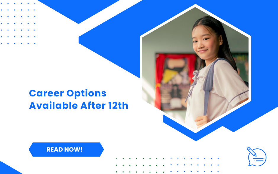 Career Options Available After 12th