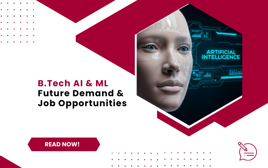 B.Tech AI & ML Future Demand & Job Opportunities