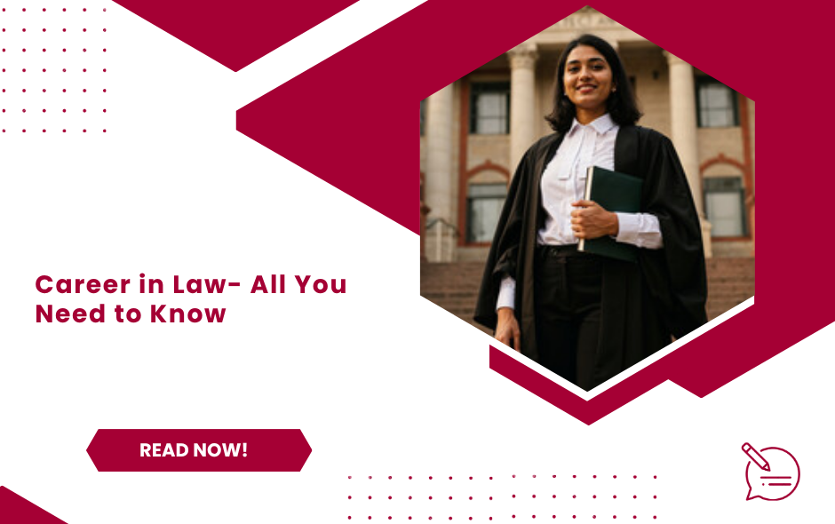 Career in Law- All You Need to Know